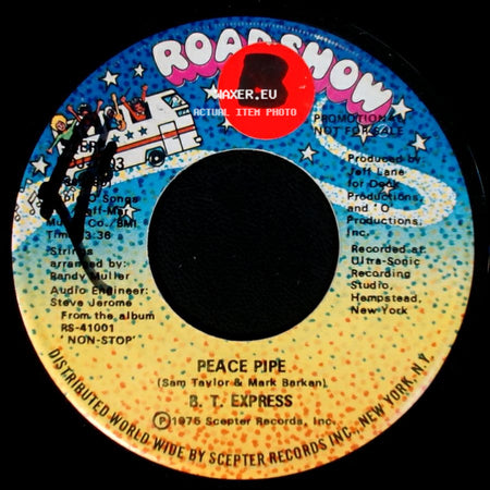 B.T. Express - Peace Pipe / Peace Pipe side B