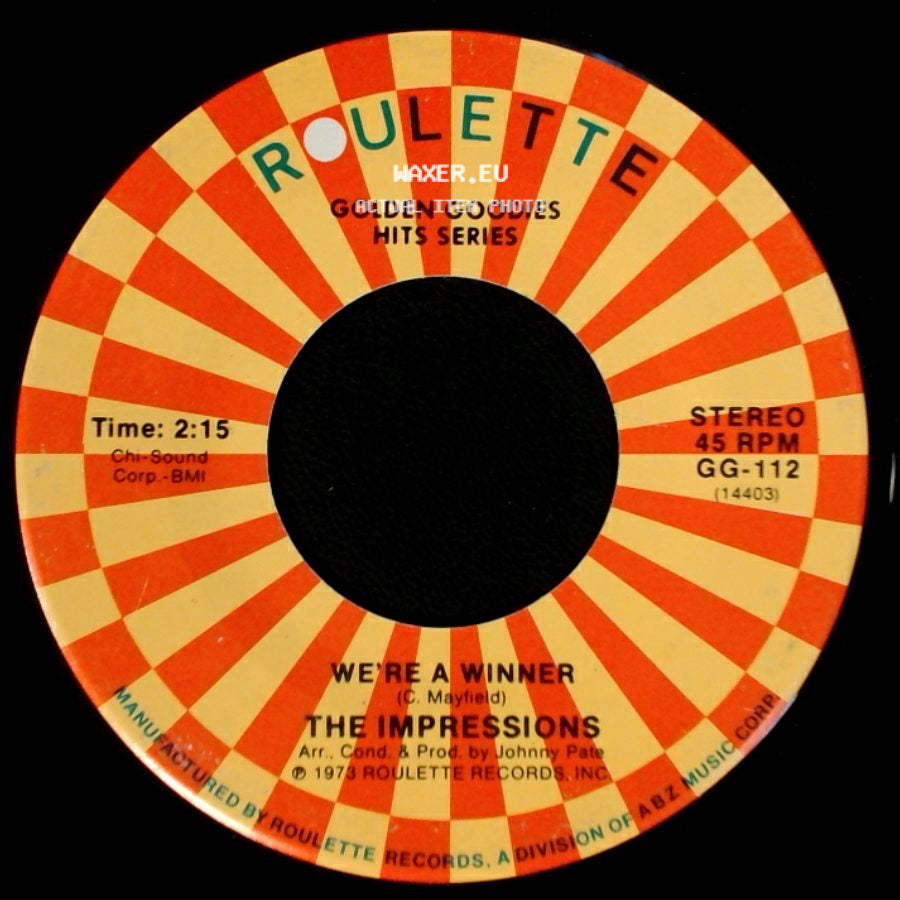 The Impressions - We're A Winner / Keep On Pushing side A