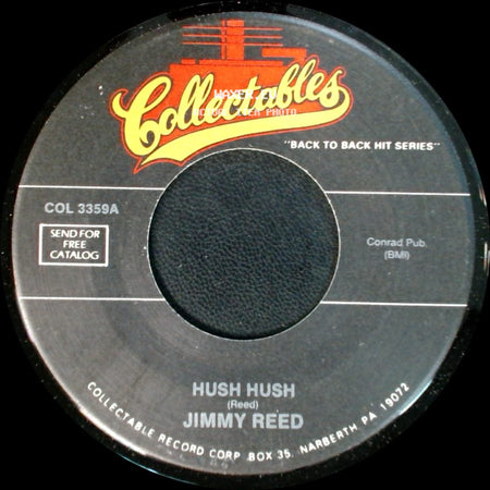Jimmy Reed - Hush Hush / Aw Shucks, Hush Your Mouth side A