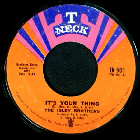 The Isley Brothers - It's Your Thing / Don't Give It Away side A
