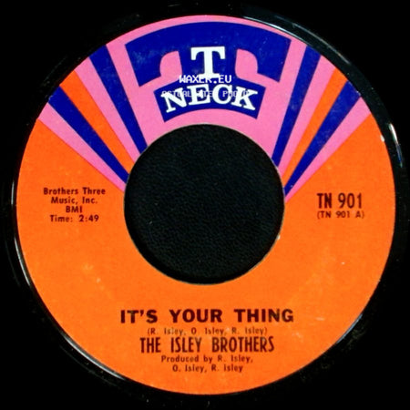 The Isley Brothers - It's Your Thing / Don't Give It Away side A