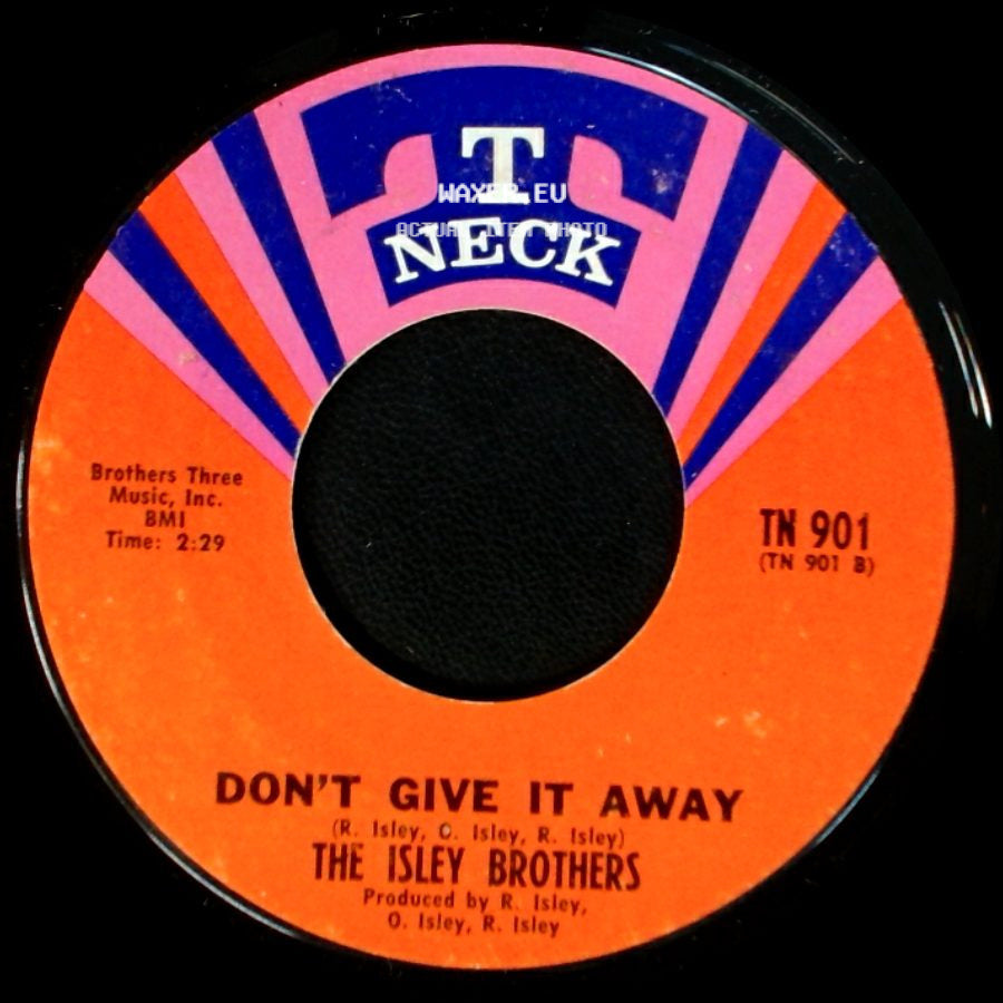 The Isley Brothers - It's Your Thing / Don't Give It Away side B