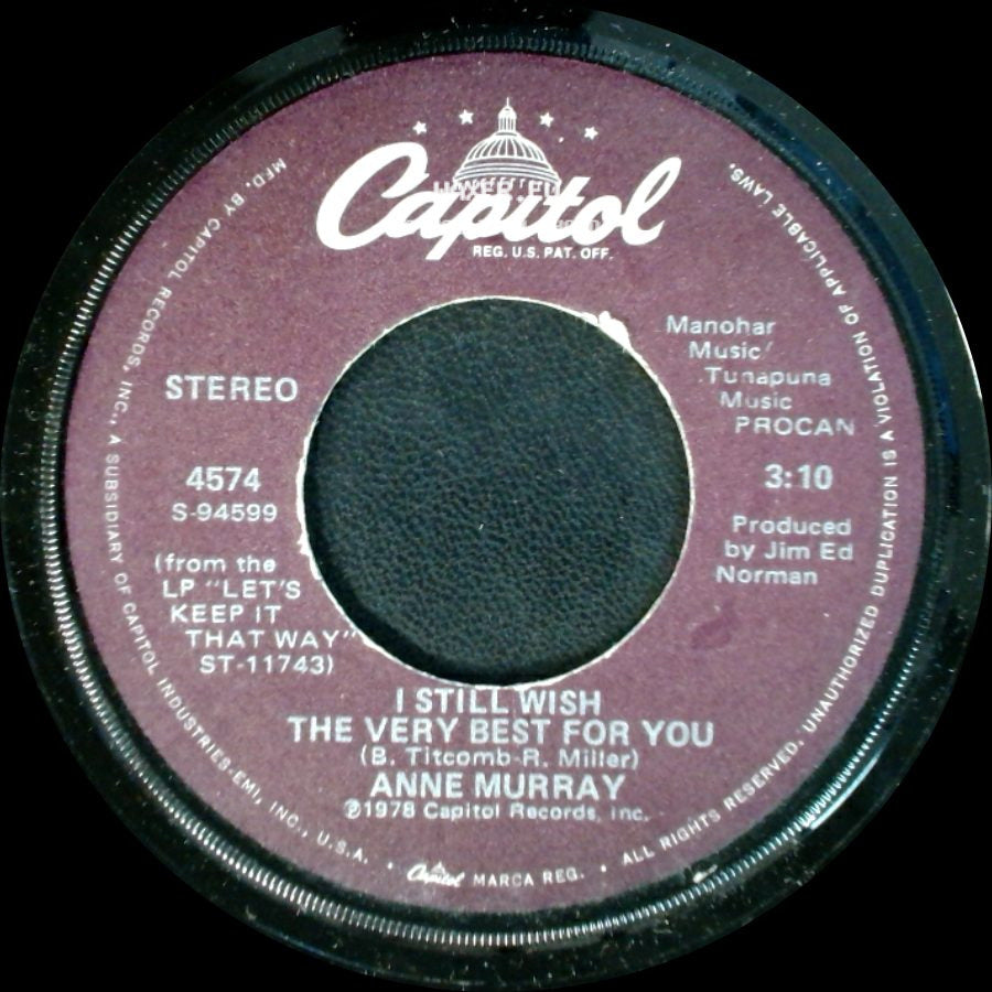 Anne Murray - I Still Wish The Very Best For You / You Needed Me side A
