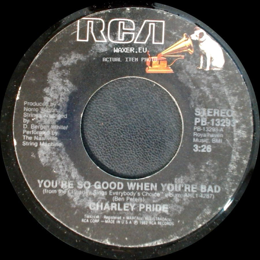 Charley Pride - I Haven't Loved This Way In Years / You're So Good When You're Bad side B