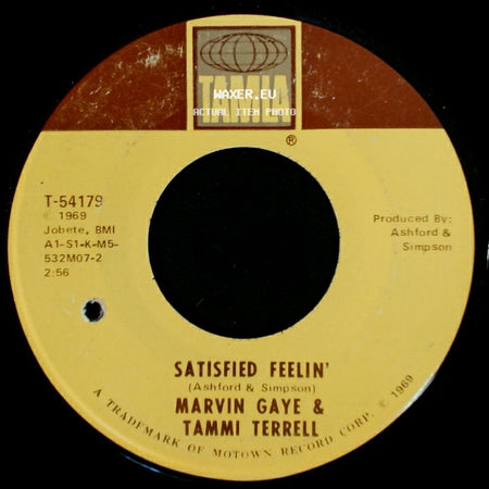 Marvin Gaye & Tammi Terrell - Good Lovin' Ain't Easy To Come By / Satisfied Feelin' side B
