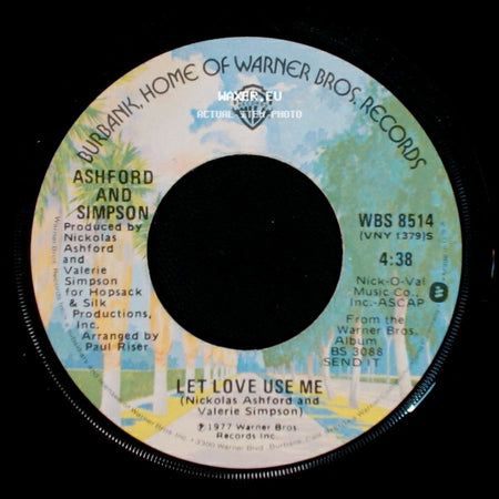 Ashford And Simpson - Let Love Use Me / Don't Cost You Nothing side A