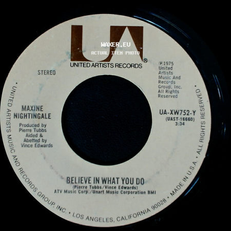 Maxine Nightingale - Right Back Where We Started From / Believe In What You Do side B
