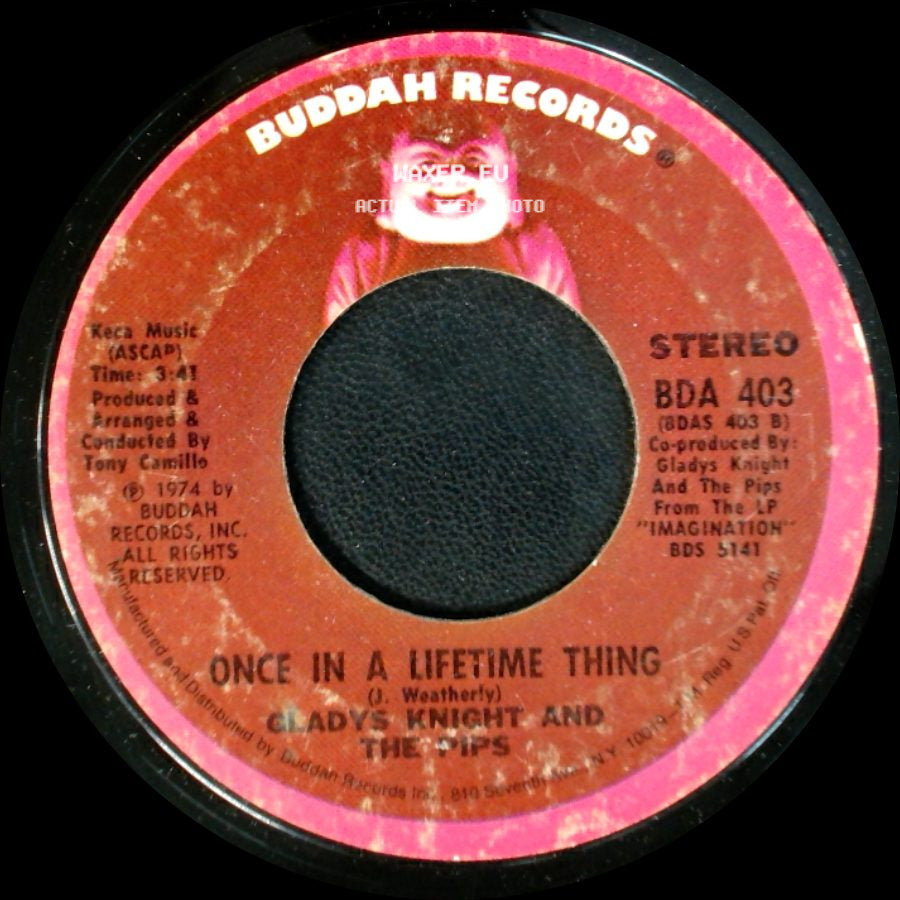 Gladys Knight And The Pips - Once In A Lifetime Thing / Best Thing That Ever Happened To Me side A
