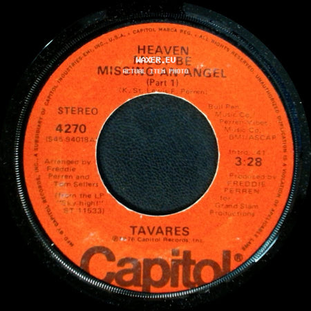Tavares - Heaven Must Be Missing An Angel (Part 1) / Heaven Must Be Missing An Angel (Part 2) side A