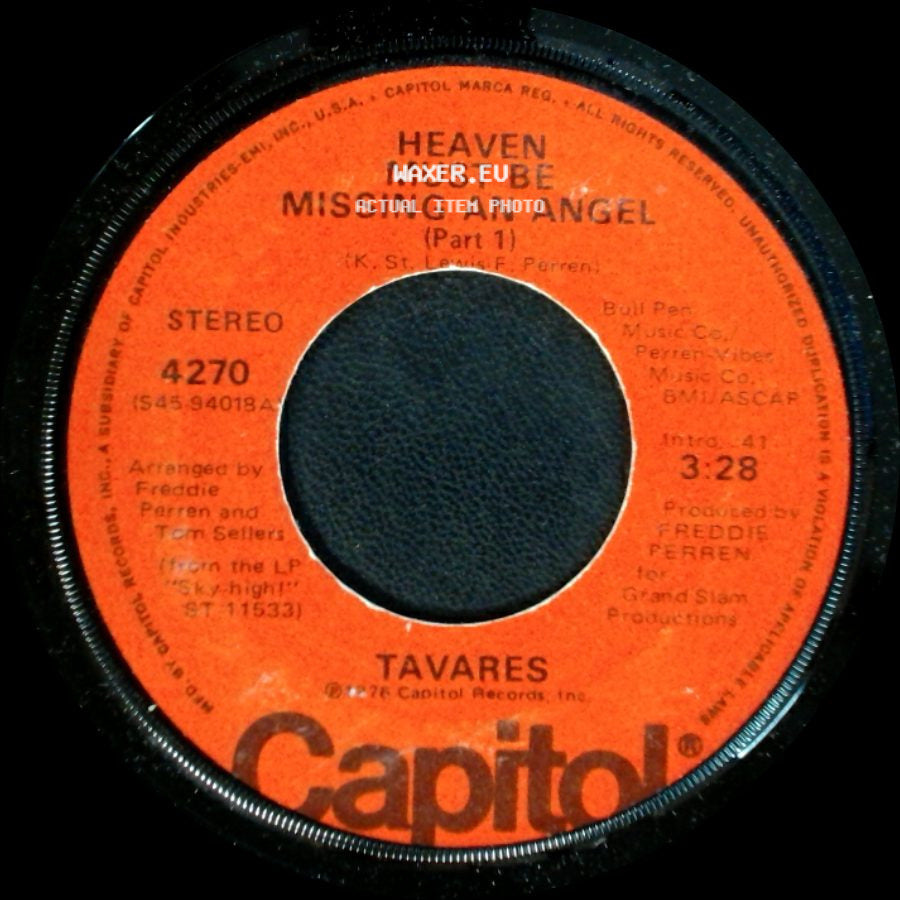 Tavares - Heaven Must Be Missing An Angel (Part 1) / Heaven Must Be Missing An Angel (Part 2) side A