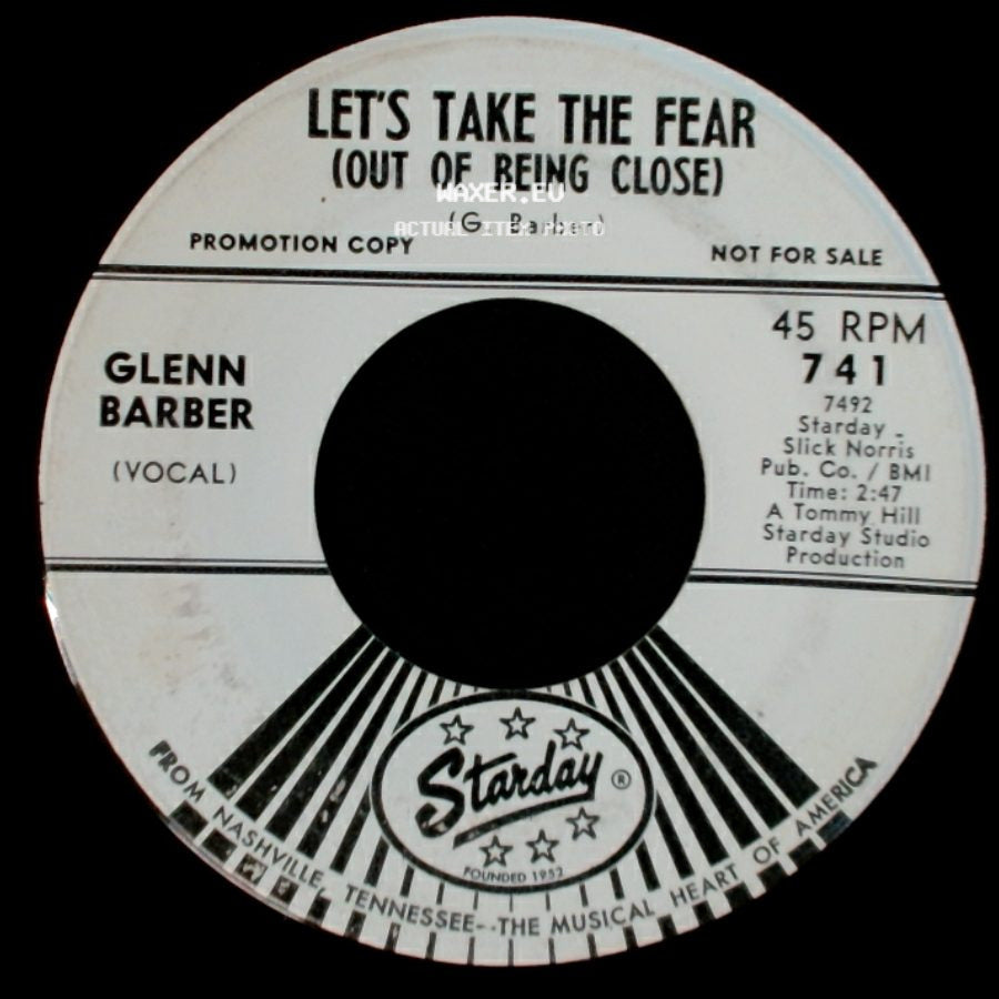 Glenn Barber - Happy Birthday Broken Heart / Let's Take The Fear (Out Of Being Close) side B