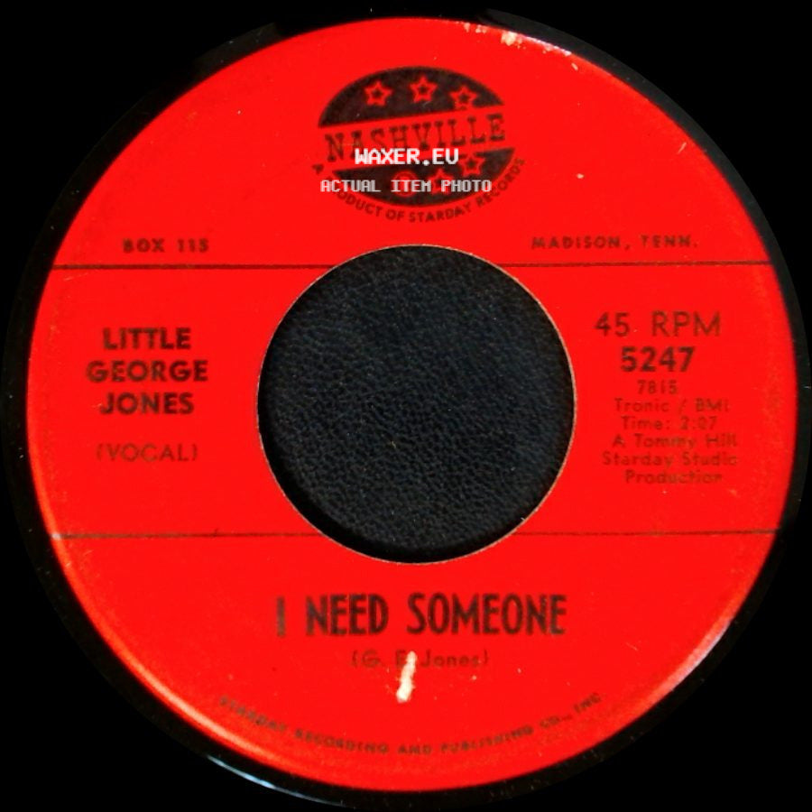 Little George Jones - I Need Someone / Kiss Me Darling side A