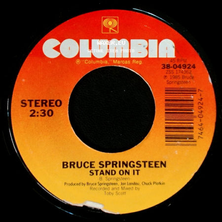 Bruce Springsteen - Glory Days / Stand On It side B