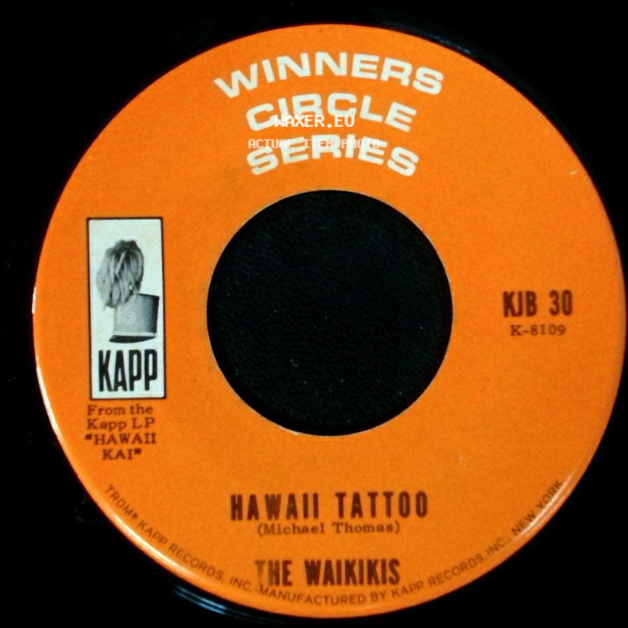 The Waikikis - Hawaii Tattoo / Tahiti Tamoure side A