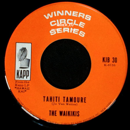 The Waikikis - Hawaii Tattoo / Tahiti Tamoure side B