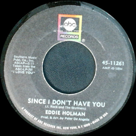 Eddie Holman - Don't Stop Now / Since I Don't Have You side B