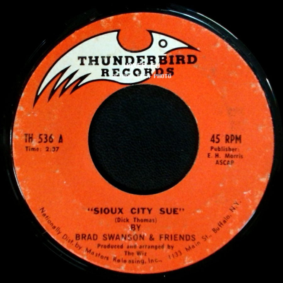 Brad Swanson & Friends - Sioux City Sue / It's A Sin To Tell A Lie side A