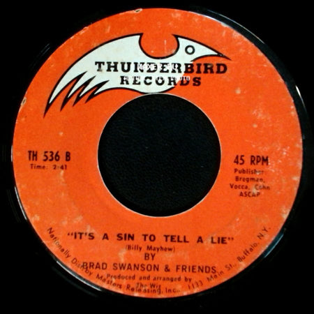 Brad Swanson & Friends - Sioux City Sue / It's A Sin To Tell A Lie side B