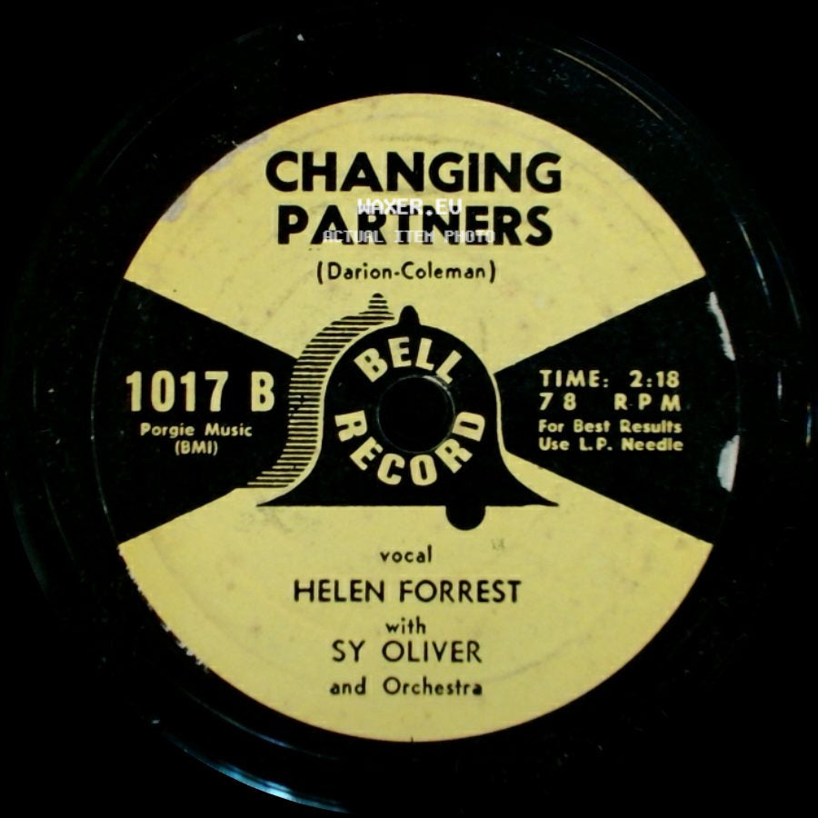 Helen Forrest With Sy Oliver And Orchestra - Lover Come Back To Me / Changing Partners side B