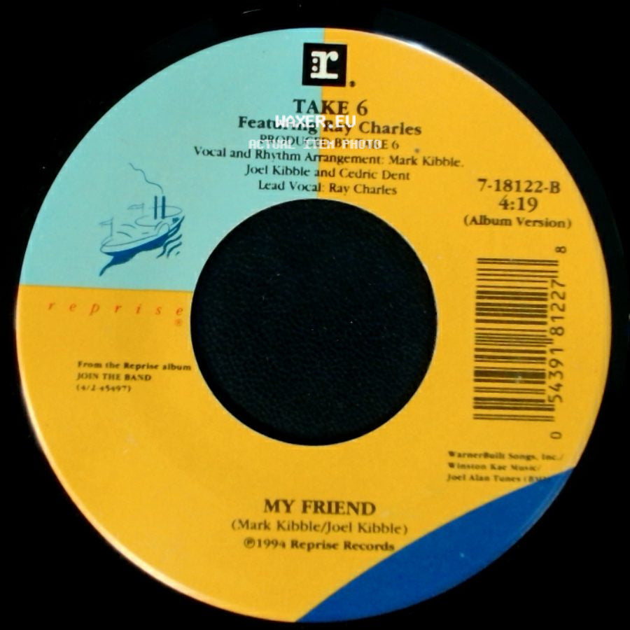 Take 6 Featuring Ray Charles / Take 6 - My Friend / Biggest Part Of Me side A