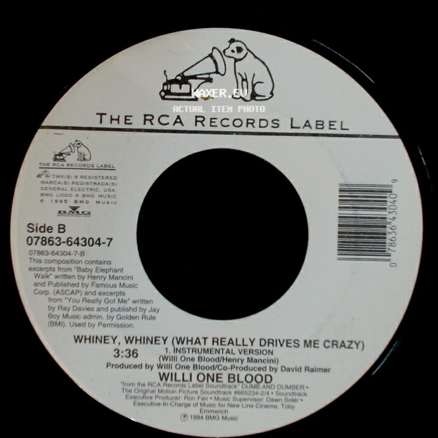 Willi One Blood - Whiney, Whiney (What Really Drives Me Crazy) / Whiney, Whiney (What Really Drives Me Crazy) side B