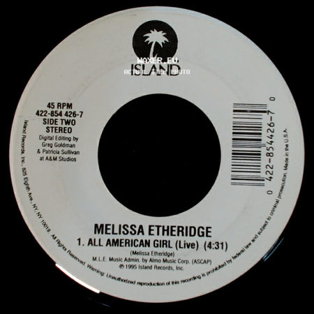 Melissa Etheridge - Your Little Secret / All American Girl (Live) side B