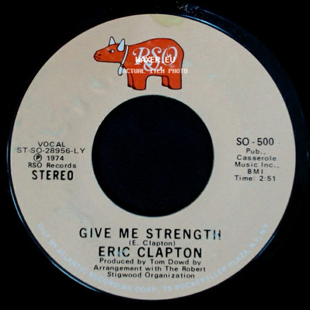 Eric Clapton - I Shot The Sheriff / Give Me Strength side B