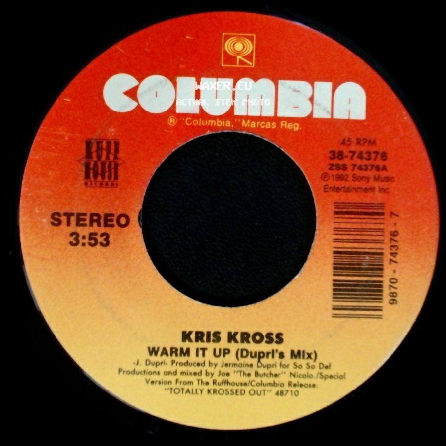 Kris Kross - Warm It Up (Lp Version) / Warm It Up (Dupri's Mix) side B