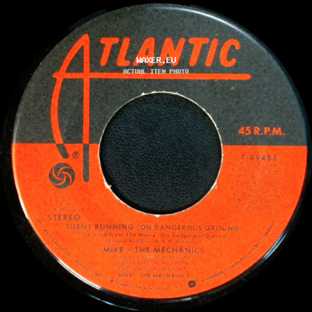 Mike + The Mechanics - Silent Running (On Dangerous Ground) / Par Avion side A