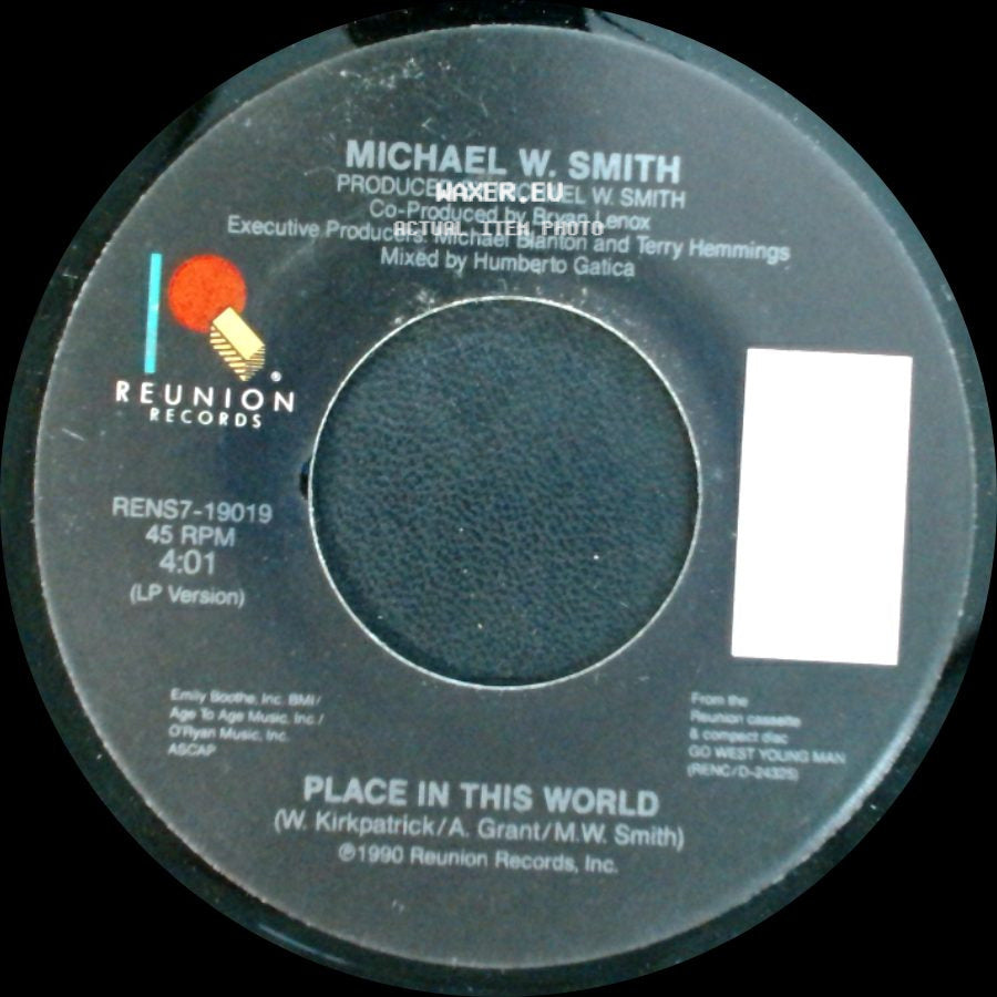 Michael W. Smith - Seed To Sow / Place In This World side B