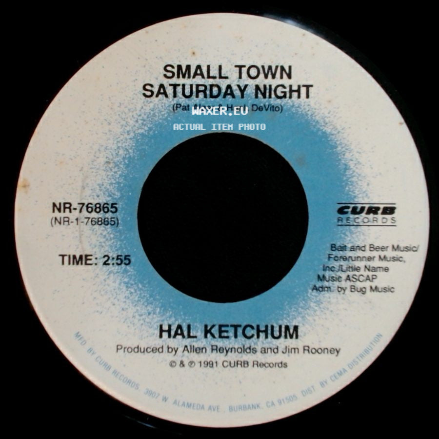Hal Ketchum - Small Town Saturday Night / Don't Strike A Match (To The Book Of Love) side A