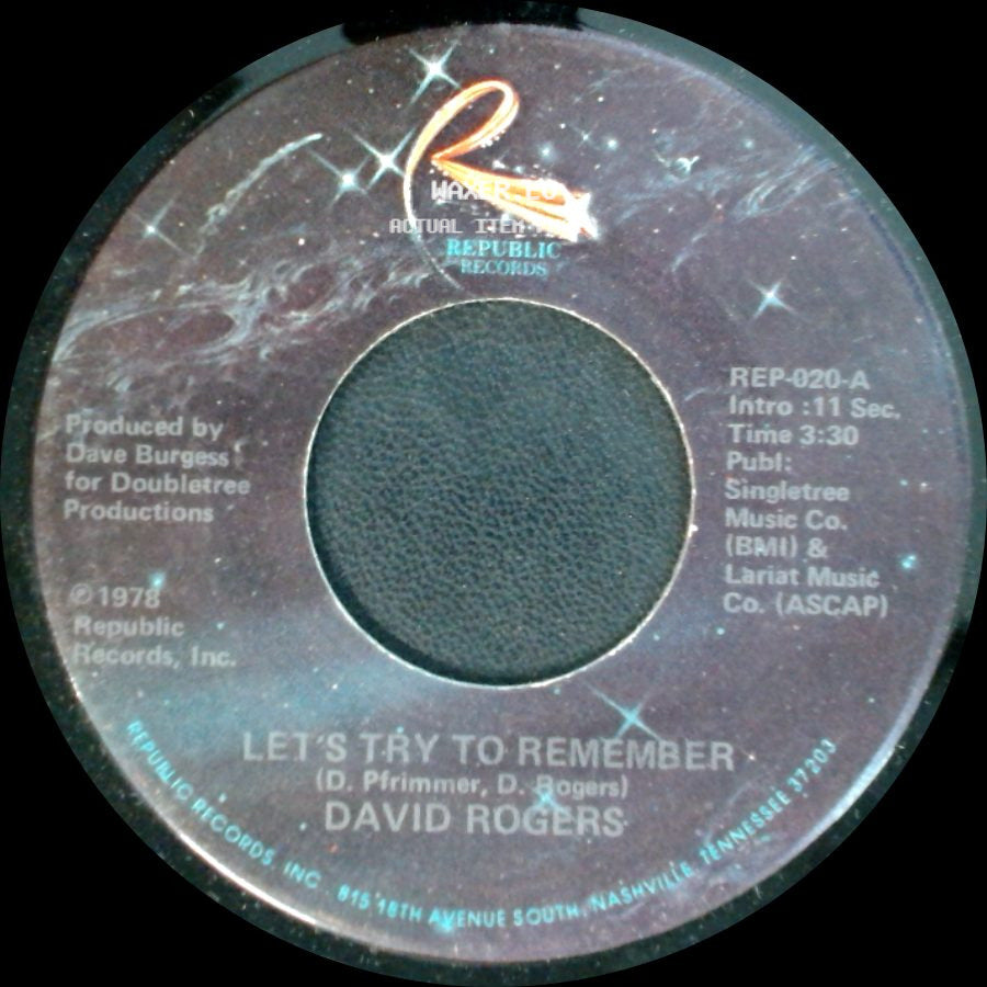 David Rogers - That Woman Keeps This Cowboy Comin' Home / Let's Try To Remember side B
