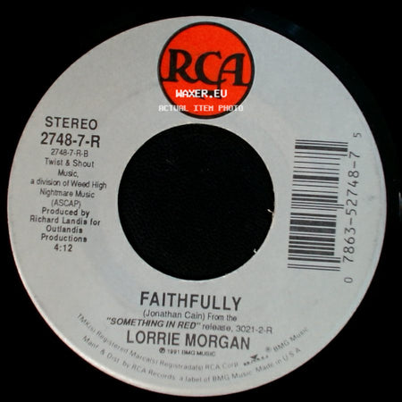 Lorrie Morgan - We Both Walk / Faithfully side B