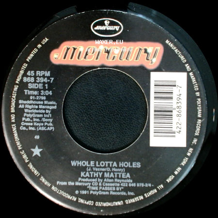 Kathy Mattea - Whole Lotta Holes / Quarter Moon side A