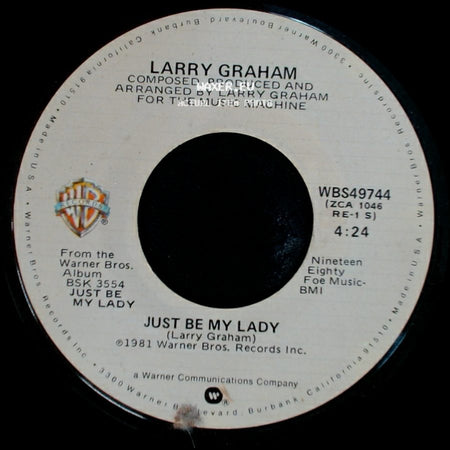 Larry Graham - Just Be My Lady / Feels Like Love side A