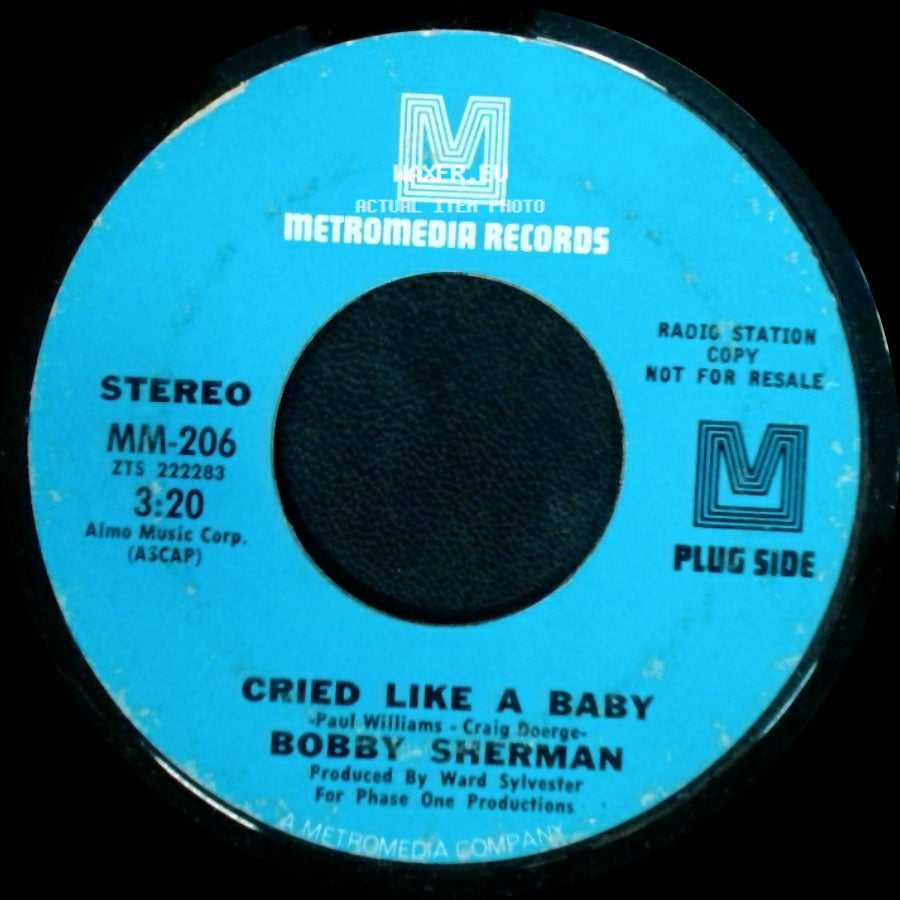 Bobby Sherman - Cried Like A Baby / Cried Like A Baby side A