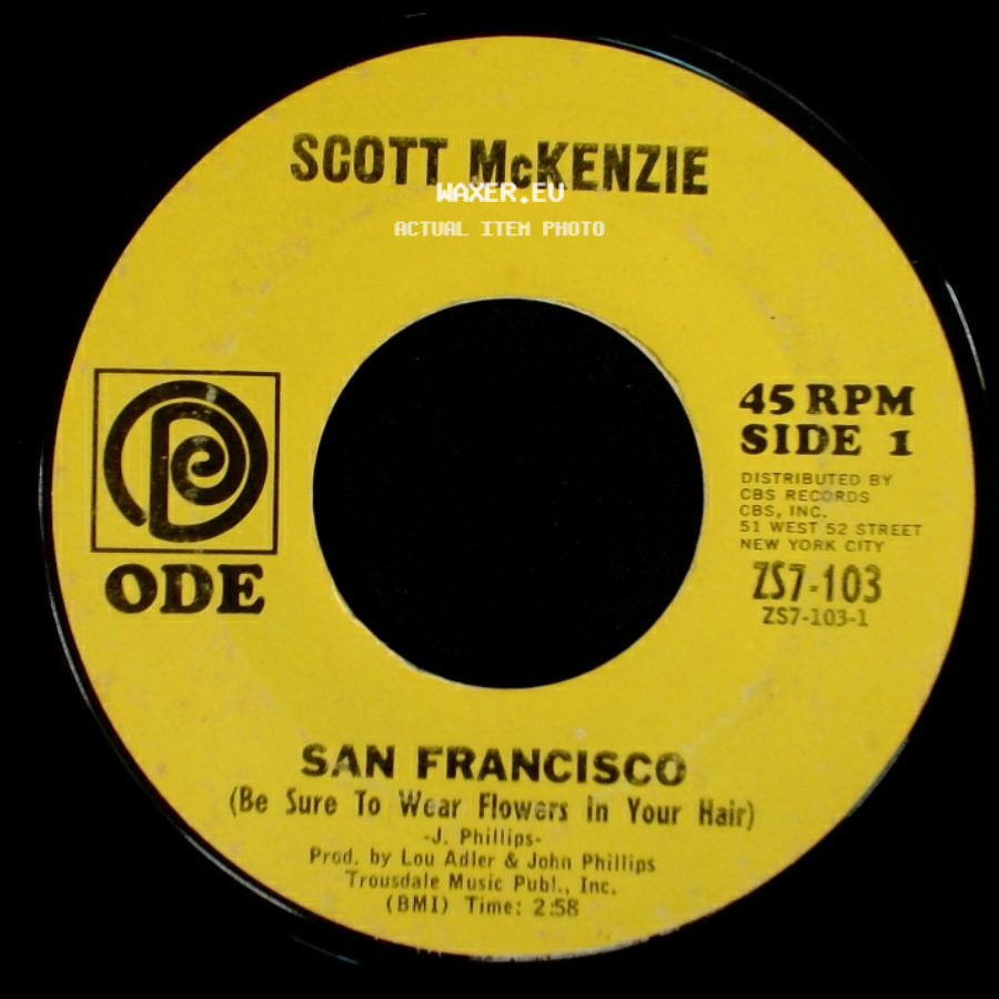 Scott Mckenzie - San Francisco (Be Sure To Wear Flowers In Your Hair) / What's The Difference side A