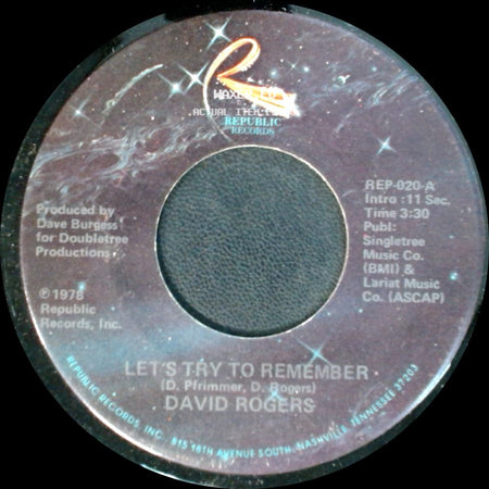 David Rogers - That Woman Keeps This Cowboy Comin' Home / Let's Try To Remember side B