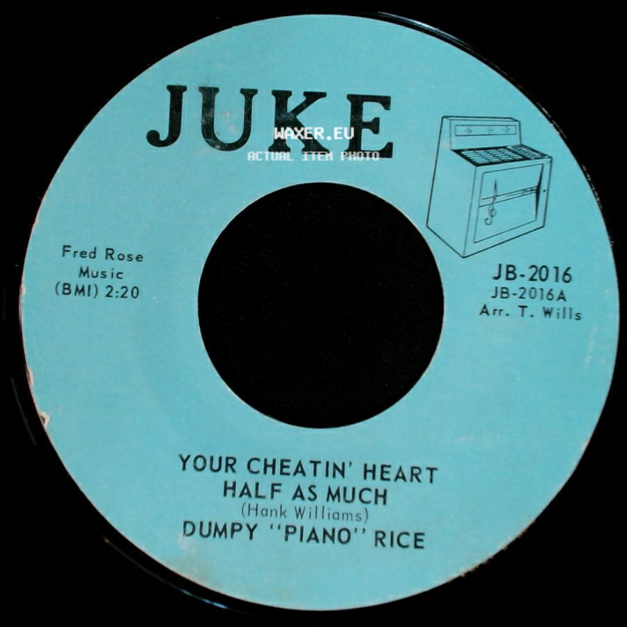 Dumpy "Piano" Rice - Movin' / Your Cheatin' Heart / Half As Much side B