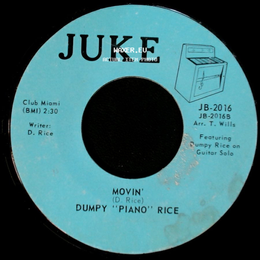 Dumpy "Piano" Rice - Your Cheatin' Heart Half As Much / Movin' side B