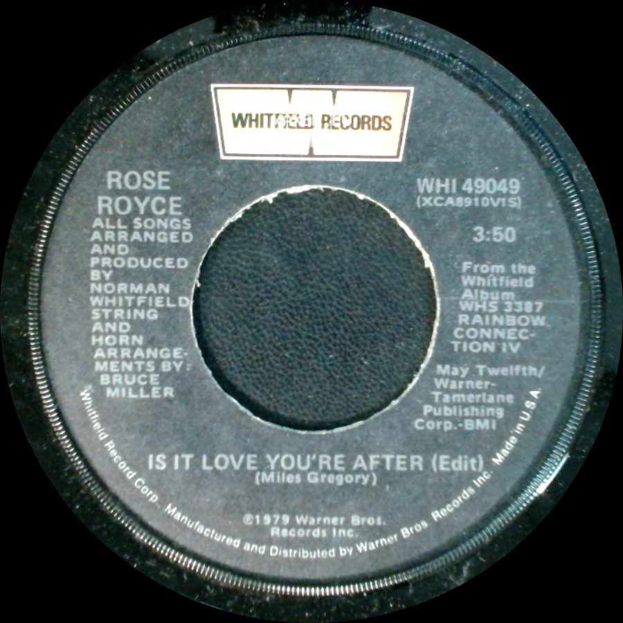 Rose Royce - Is It Love You're After (Edit) / You Can't Run From Yourself side A