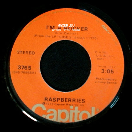Raspberries - I'm A Rocker / Money Down side A