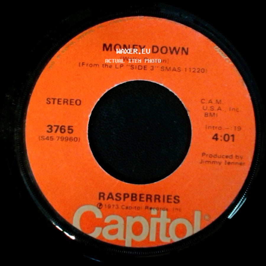 Raspberries - I'm A Rocker / Money Down side B