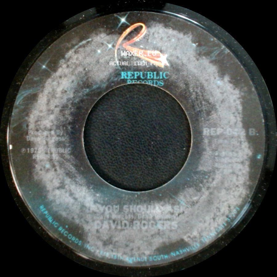 David Rogers - You Shoulda' Called / You Are My Rainbow side A