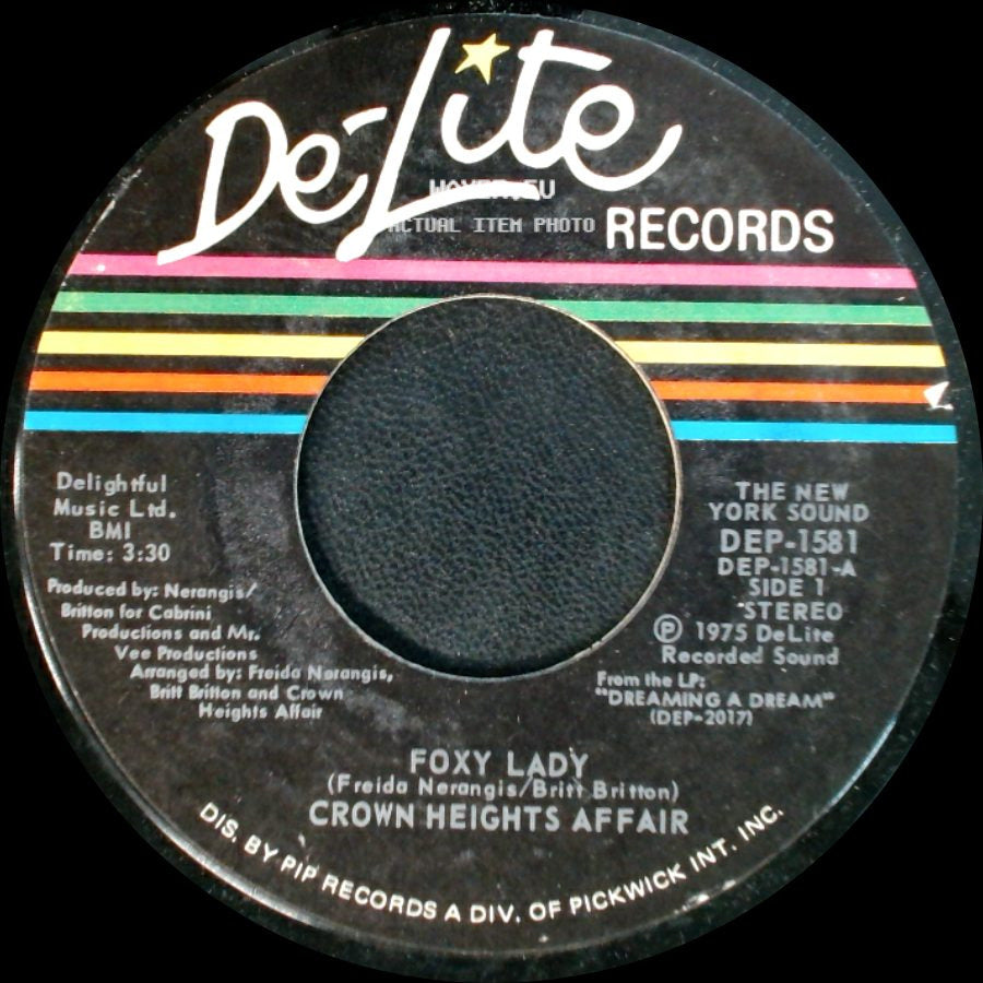 Crown Heights Affair - Foxy Lady / Picture Show side A