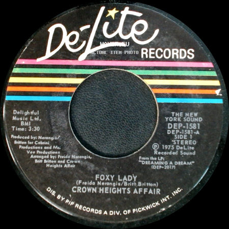 Crown Heights Affair - Foxy Lady / Picture Show side A