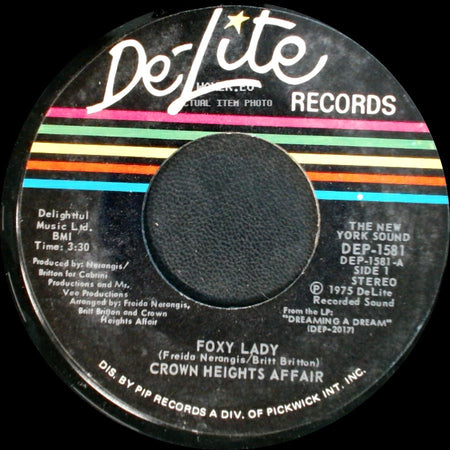 Crown Heights Affair - Foxy Lady / Picture Show side A