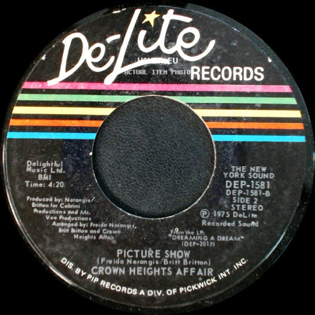 Crown Heights Affair - Foxy Lady / Picture Show side B
