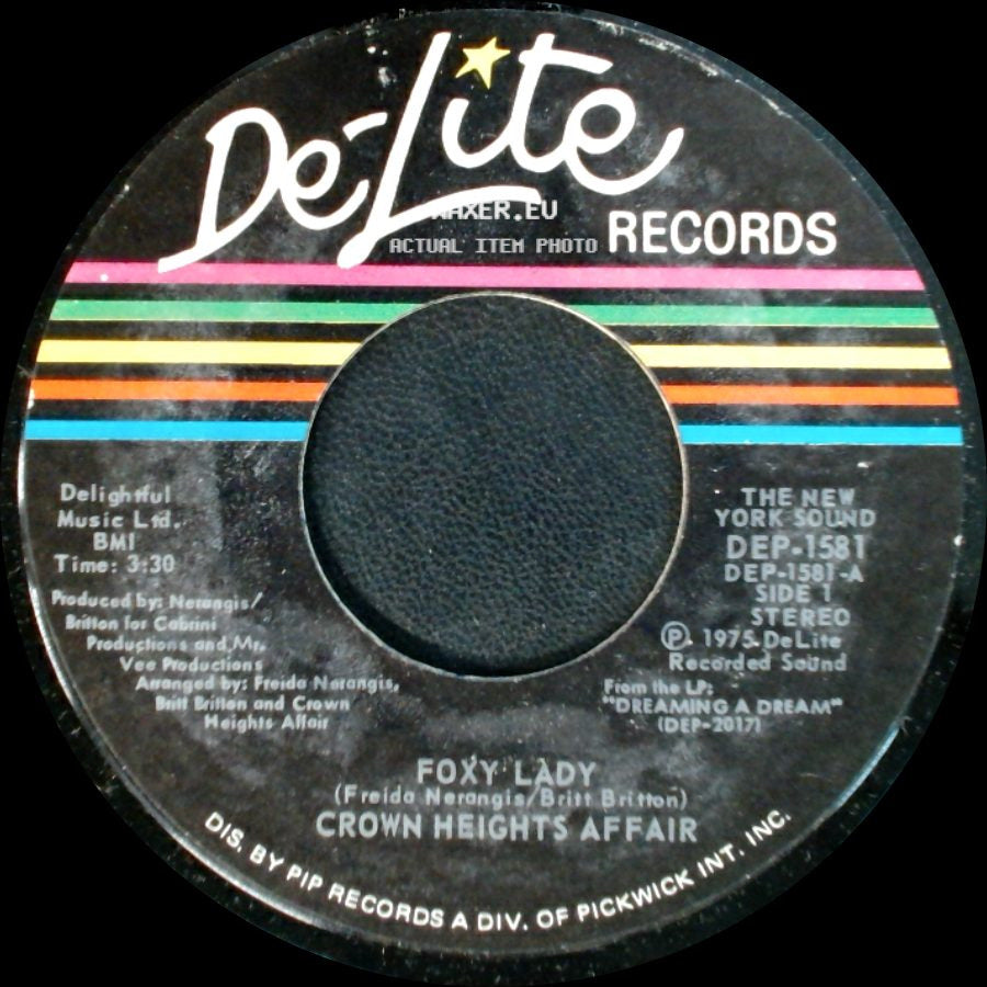 Crown Heights Affair - Foxy Lady / Picture Show side A