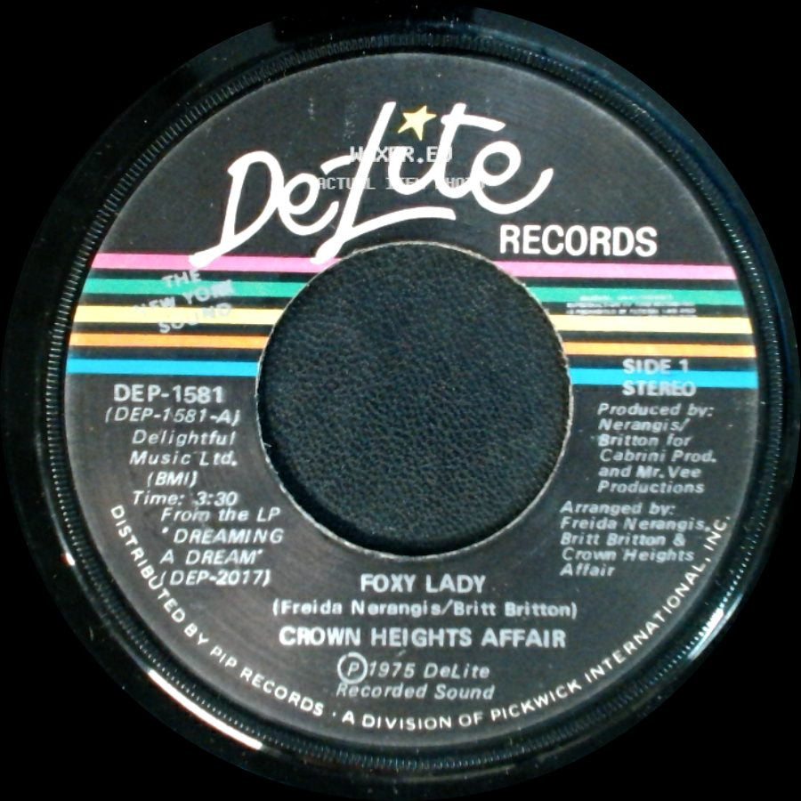 Crown Heights Affair - Foxy Lady / Picture Show side A